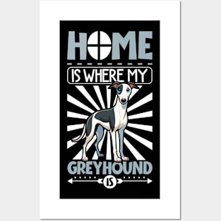 Home is with my English Greyhound Posters and Art